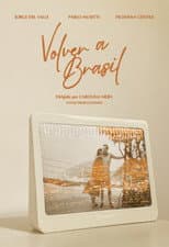 Poster for Volver a Brasil