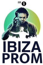 Poster for Radio 1: BBC Ibiza Prom