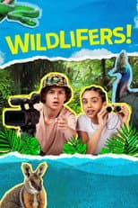 Poster for WILDLIFERS!