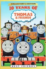 Poster for Thomas & Friends: 10 Years of Thomas the Tank Engine & Friends