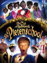 Poster for De Club van Sinterklaas & De Pietenschool
