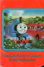 Poster for Thomas & Friends: The Sad Story of Henry and Other Stories