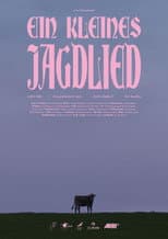Poster for Ein kleines Jagdlied