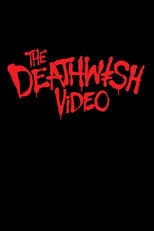 Poster for The Deathwish Video
