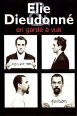 Poster for Elie & Dieudonné - En garde à vue