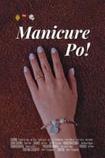Poster for Manicure Po!