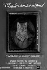 Poster for El gato cósmico al final