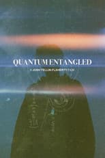 Poster for Quantum Entangled