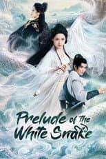 Poster for Prelude of the White Snake