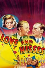 Poster for Love and Hisses