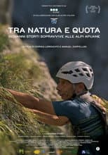 Poster for Tra natura e quota - Giovanni Storti sopravvive alle Alpi Apuane