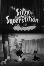 Poster for Silly Superstition