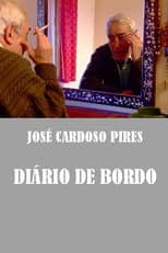 Poster for José Cardoso Pires - Diário de Bordo
