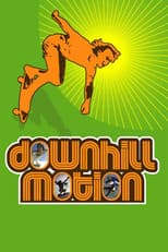 Poster for Downhill Motion