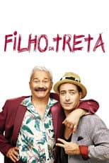 Poster for Filho da Treta