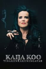 Poster for Kaija Koo: Tinakenkäkuningatar