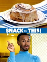 Poster for Snack On This!