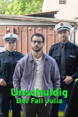 Poster for Unschuldig - Der Fall Julia B.