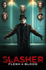 Poster for Slasher: Flesh & Blood