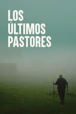 Poster for Los últimos pastores