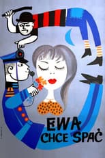 Poster for Ewa Wants to Sleep
