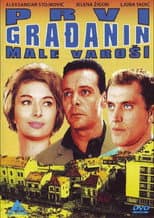 Poster for Prvi gradjanin male varosi 1961
