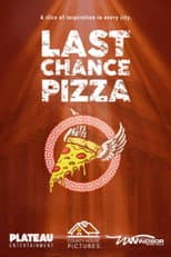 Poster for Last Chance Pizza
