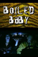 Poster for Boiled Baby