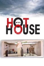 Poster for Hot House