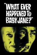 Poster for What Ever Happened to Baby Jane?