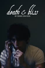 Poster for Death & Bliss