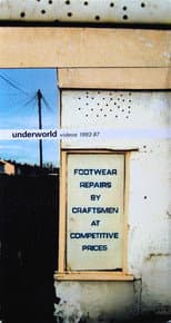 Poster for Underworld Videos 1993-97; Footwear Repairs by Craftsmen at Competitive Prices