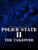 Poster for Police State II: The Take Over