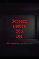Poster for Scream Before You Die