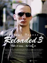 Poster for Reloaded 3