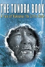 Poster for The Tundra Book. A Tale of Vukvukai, The Little Rock