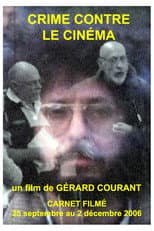 Poster for Crime contre le cinéma