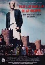 Poster for Tras las Huellas de un Gigante. Ray Harryhausen en España