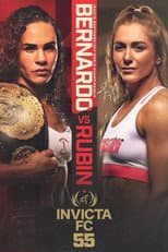 Poster for Invicta FC 55: Bernardo vs. Rubin