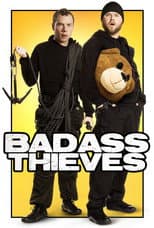 Poster for Badass Thieves