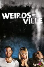 Poster for Weirdsville
