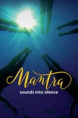 Poster for Mantra: Sounds Into Silence