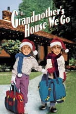 Poster for To Grandmother's House We Go