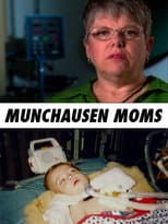 Poster for Munchausen Moms