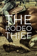 Poster for The Rodeo Thief
