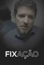 Poster for Fixação