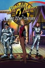 Poster for Sherlock Holmes in the 22nd Century