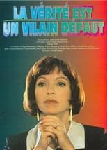 Poster for La vérité est un vilain défaut