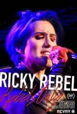 Poster for Ricky Rebel: Rebels Only