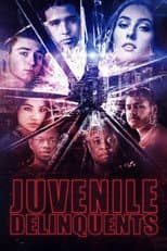 Poster for Juvenile Delinquents